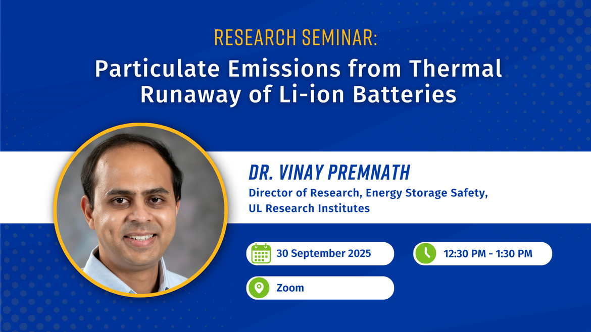 Promotional graphic for CE-CERT Research Seminar Series. Title reads 'Particulate Emissions from Thermal Runaway of Li-ion Batteries.' Features a headshot of Dr. Vinay Premnath, Director of Research, Energy Storage Safety, UL Research Institutes. Event details: September 30, 2025, 12:30 PM – 1:30 PM, held on Zoom. Design uses UCR branding with blue and gold accents.